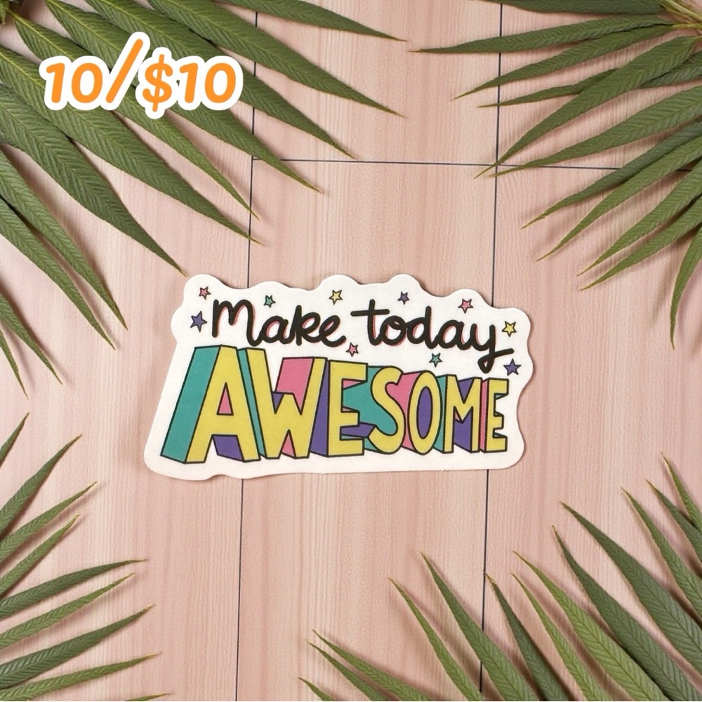 Make Today Awesome Sticker – Cute Motivational Vinyl Decal | Planner Sticker